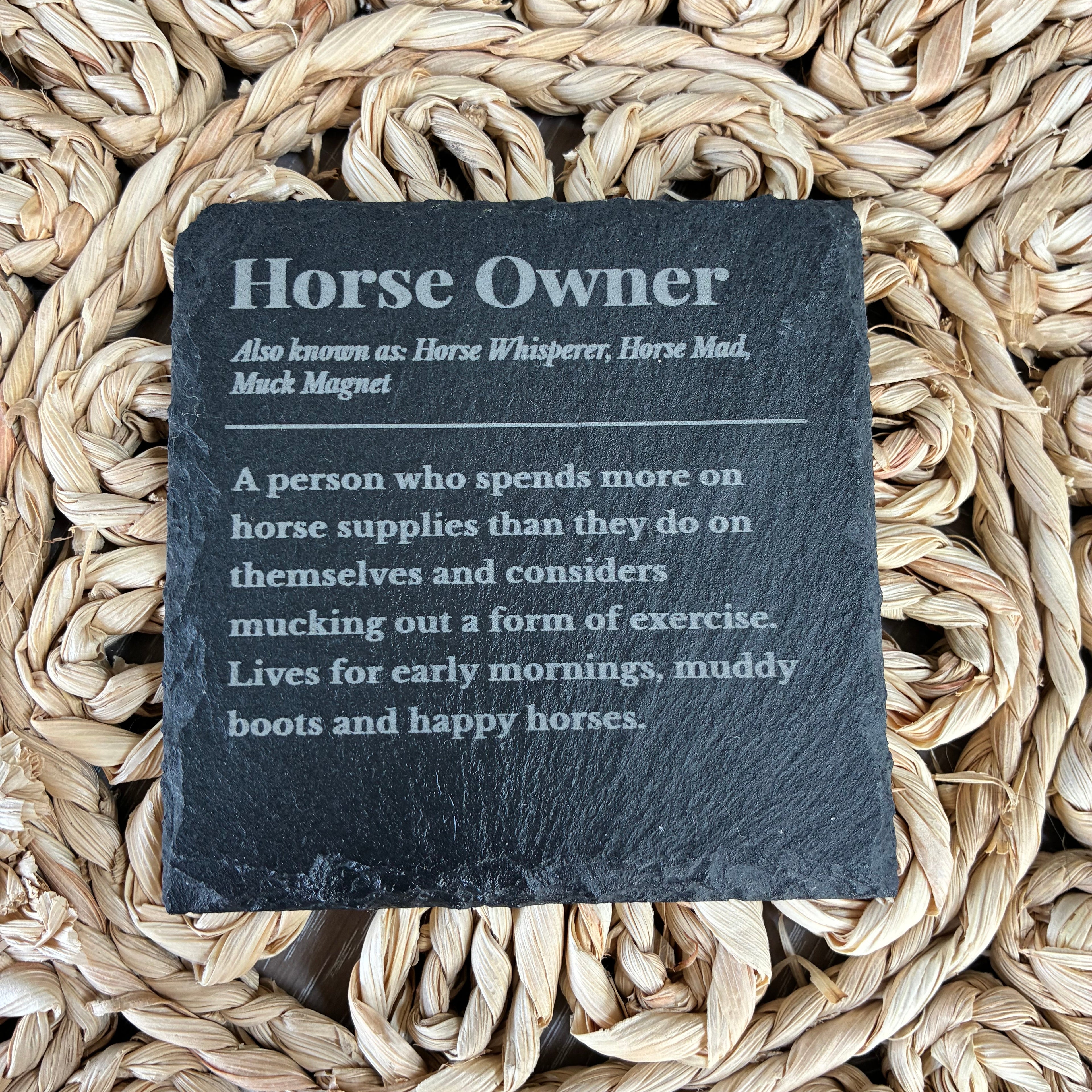Horse Owner Slate Coaster