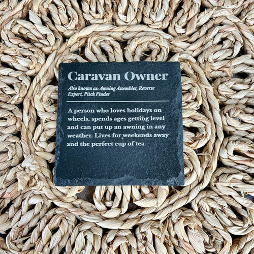 Caravan Owner Slate Coaster - From The Workshop