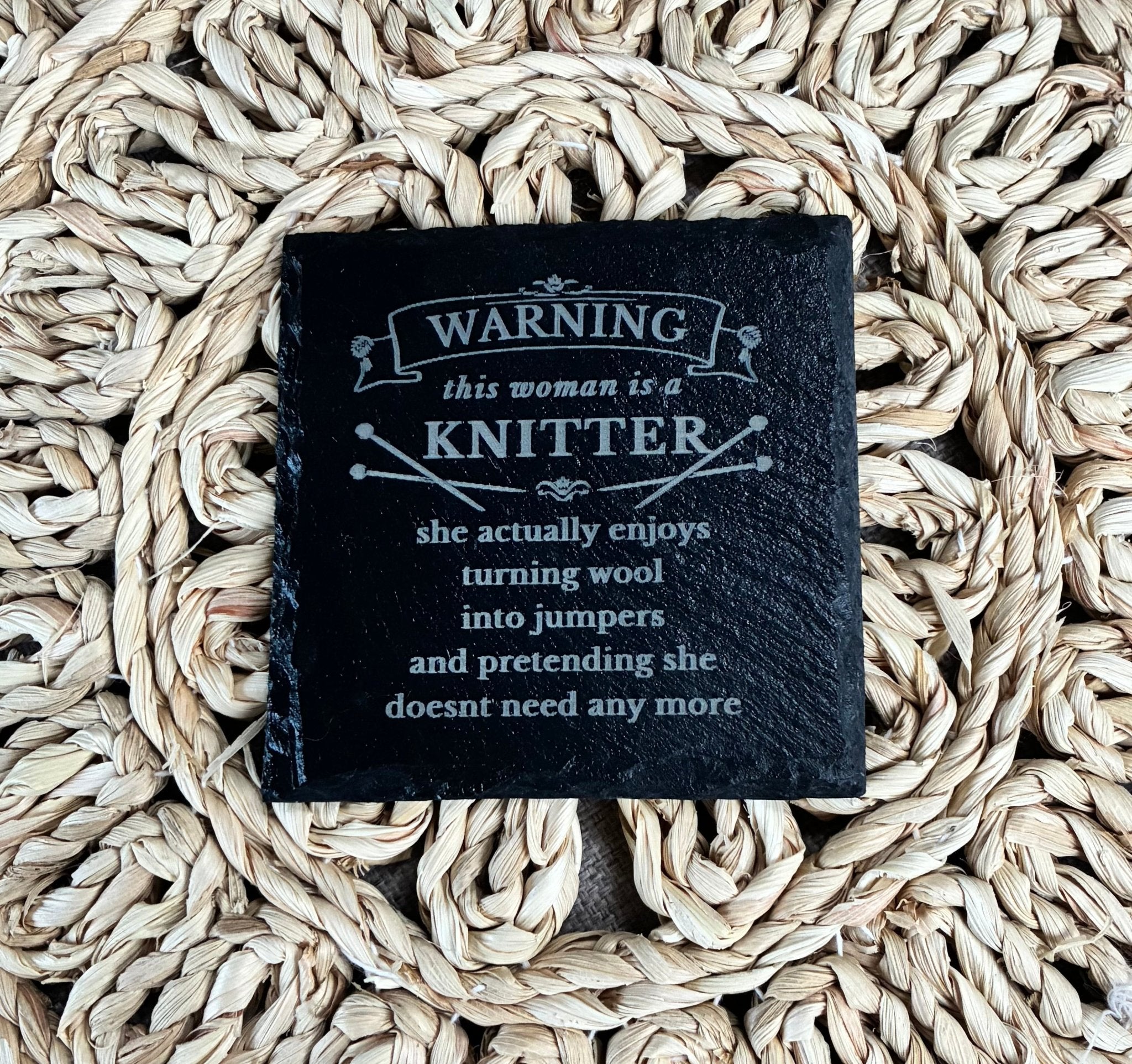 “Warning – This Woman Is a Knitter” Slate Coaster - From The Workshop